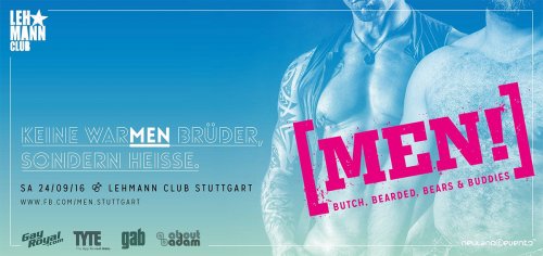 MEN! Die neue Party für Männer!